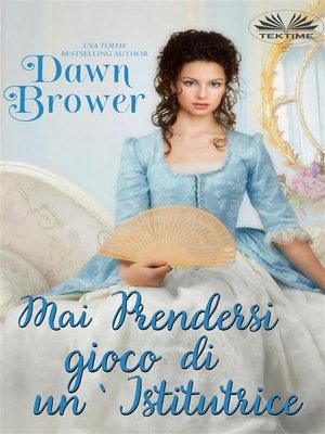cover image of Mai Prendersi Gioco Di Un'Istitutrice